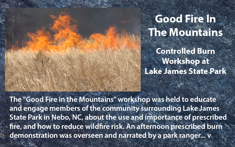 Good Fire In The Mountains Controlled Burn Seminar